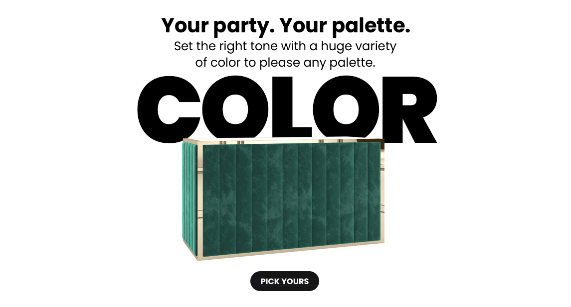 Your Party. Your palette.